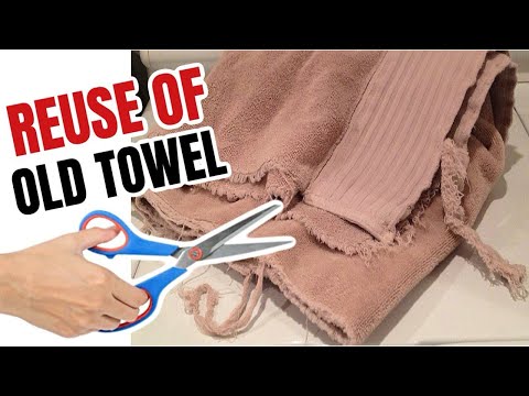 DIY  5 Ideas to Recycle Old Towels