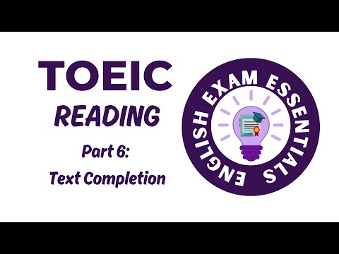 TOEIC Reading (2024) - Part 6: Text Completion (2) #toeic #toeicreading