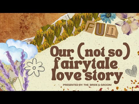 Our (not so) fairytale love story