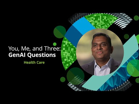 You, Me, and Three | Exploring GenAI in Health Care