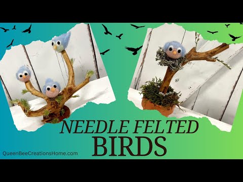 Mini Needle Felted Birds … and what to do with them!