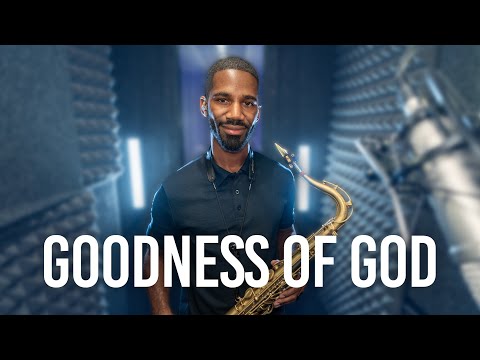 Saxophone Worship Version of “Goodness of God”