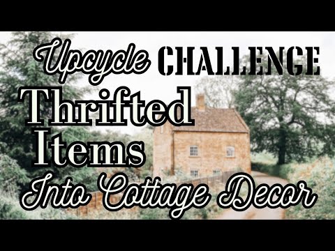 DIY UPCYCLE CHALLENGE| SPRING| Cottage Decor Thrift Flips; AMAZING Thrift Flips DIY Home Decor