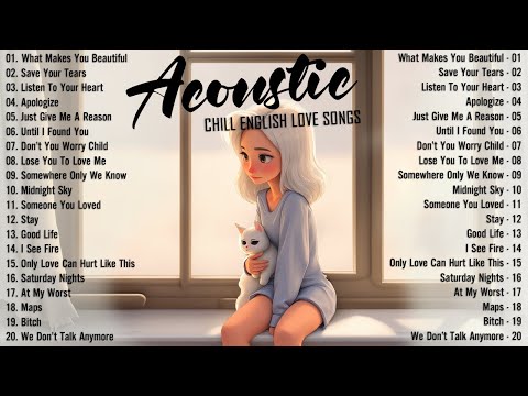 Romantic Acoustic Love Songs 2024 🌿 Chill English Love Songs 🌿 Morning Vibes Music 2024 New Songs