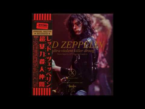 (Muted, YouTube technical problem) Led Zeppelin: Ultra Violent Killer Droog [Reupload]