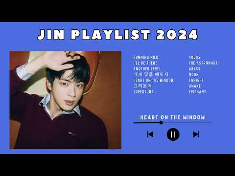 JIN PLAYLIST 2024