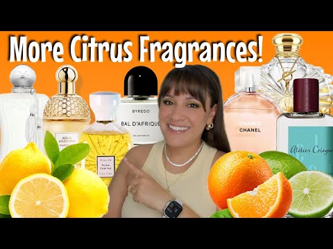 More Citrus Perfumes For Summer | Part 2