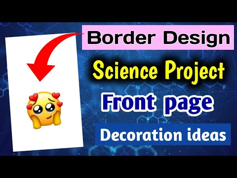 How to make border design for project / front page design for school project / a4 sheet design