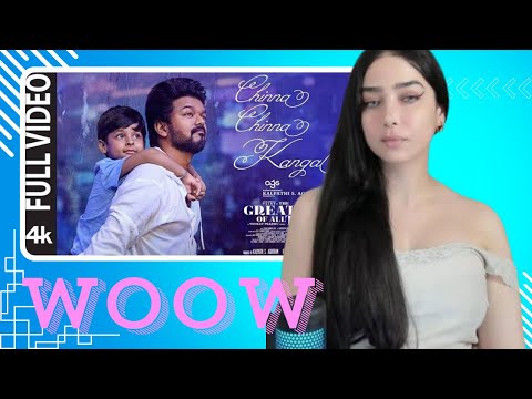 Chinna Chinna Kangal Reaction | The Greatest Of All Time | Thalapathy Vijay | Venkat P, Yuvan S