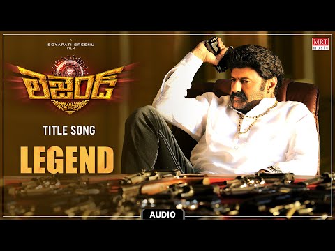 Title Song | Legend Audio Song | Legend | Balakrishna, Sonal Chauhan | Boyapati Srinu