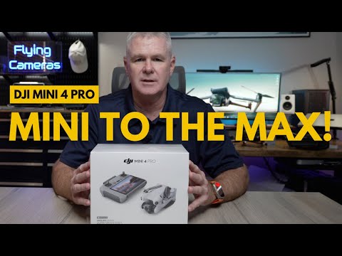 DJI Mini 4 Pro Mini to the Max - unboxing & review!