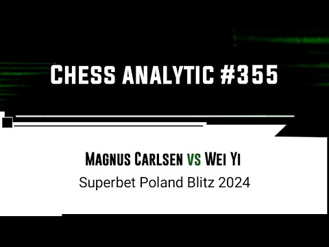 Magnus Carlsen vs Wei Yi • Superbet Poland Blitz, 2024