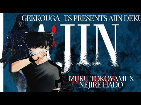 Ajin Deku remake ep1 (The owl)