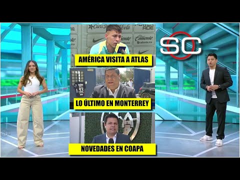 AMÉRICA despachó a CHIVAS y ahora va por ATLAS en Liga MX; ¿Quién dirige a Monterrey? | SportsCenter