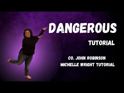 Dangerous line tutorial Advanced choreography by John Robinson