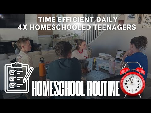 DAILY☀️EFFICIENT HOMESCHOOL ROUTINE/RHYTHM W/ 4 TEENAGERS