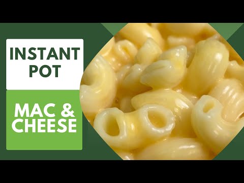 Mac & Cheese la Instant Pot. Cea mai simpla reteta