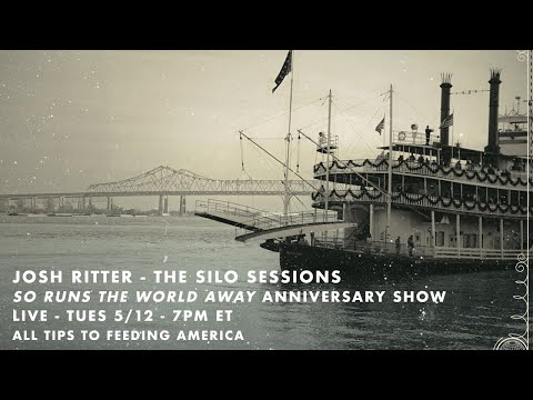 Josh Ritter - The Silo Sessions: So Runs the World Away Anniversary Show!