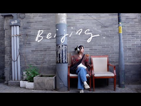 learning to be w/ myself (in beijing) 💌