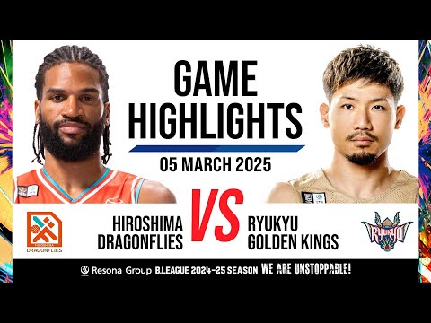 Hiroshima Dragonflies vs. Ryukyu Golden Kings - Game Highlights