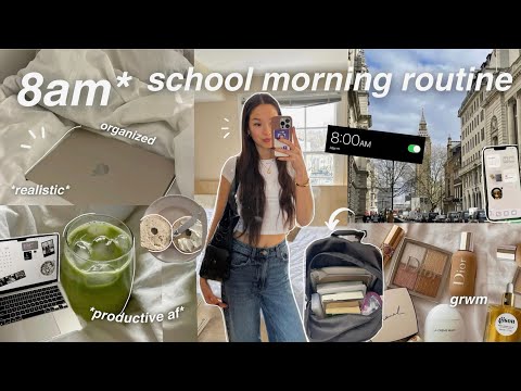 my 8am school morning routine!! *realistic & productive*