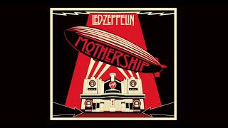 Led Zeppelin - Mothership (Full Album) (2007 Remaster) | Led Zeppelin - Greatest Hits