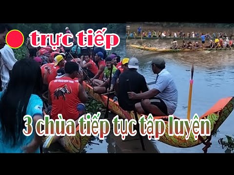 trực tiếp 3 Ghe ngo thị xã Vĩnh Châu tiếp tục tập luyện dòng sông Ba nam