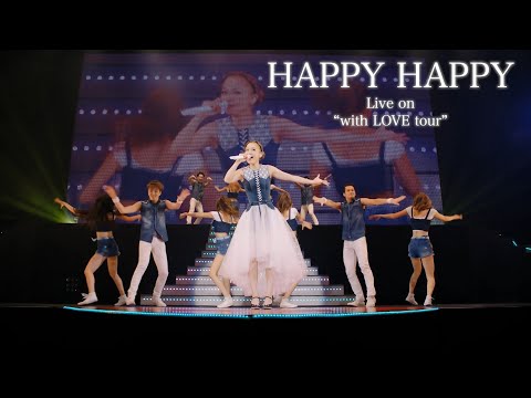 Kana Nishino "HAPPY HAPPY" Live on "with LOVE tour"