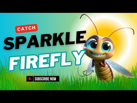 Sparkle, Sparkle, Firefly | Magical Rhyme for Kids & Families 🎶✨