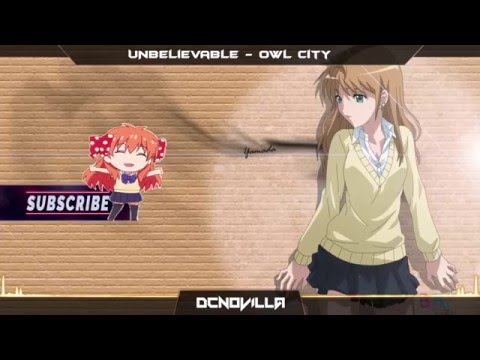 Nightcore - Unbelievable