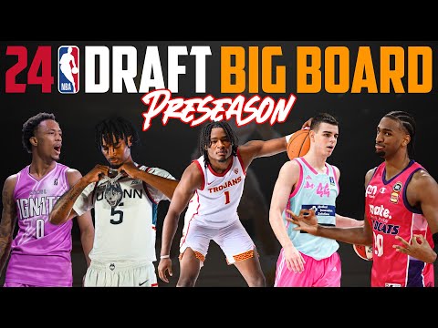 2024 NBA Draft Big Board | Preseason/Watch List!