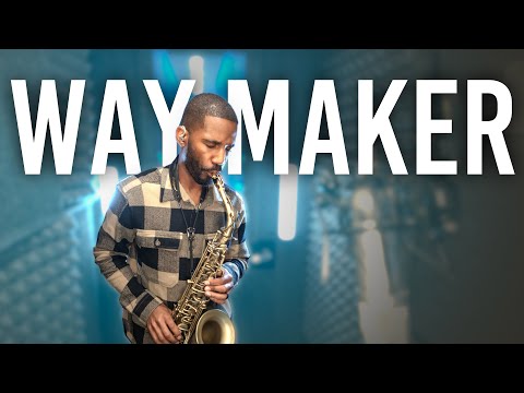 Saxophone Worship Version of "Way Maker"