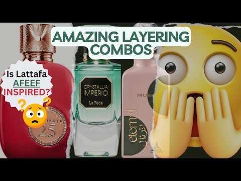 AMAZING LAYERING COMBOS | MUST TRY PERFUME LAYERING COMBINATIONS | IS LATTAFA AFEEF INSPIRED?