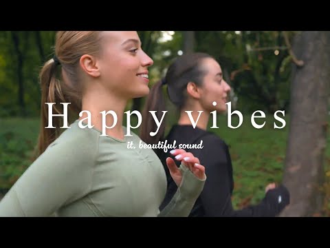 [ Music playlist ] Positive Energy Pop & Chill songs | Love Yourself/Happy vibes/Soul/work&study