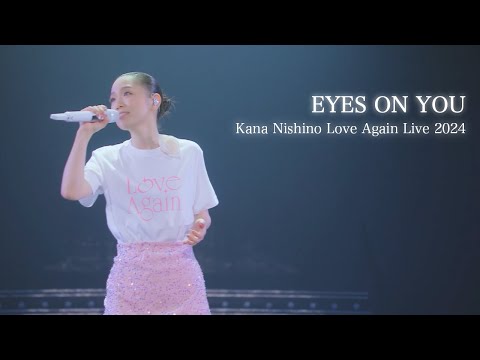 【The 75th NHK Kohaku Uta Gassen Songs】『EYES ON YOU』Kana Nishino Love Again Live 2024