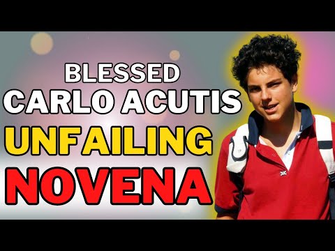 Unfailing NOVENA to Blessed CARLO ACUTIS