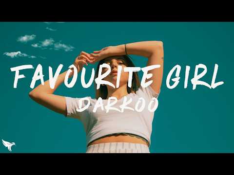 Darkoo - Favourite Girl (Lyrics) ft. Dress Dior