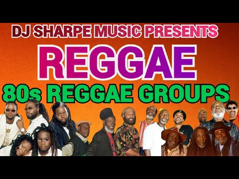 80s REGGAE GROUPS 1 | Mix 2023 | Morgan Heritage, Mighty Diamond, Steel Pulse,Third World & more.