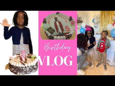 SASHA's 5th BIRTHDAY VLOG