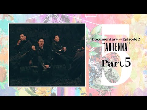 Mrs. GREEN APPLE「Documentary -- Episode 3 “ANTENNA”」Part 5