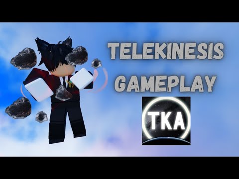 The Kinetic Abilities | Telekinesis Gameplay