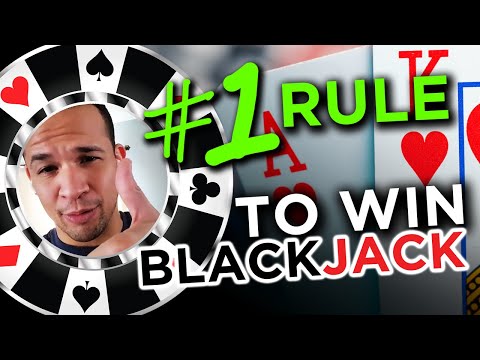 The #1 Rule To Win Online Blackjack 🂫