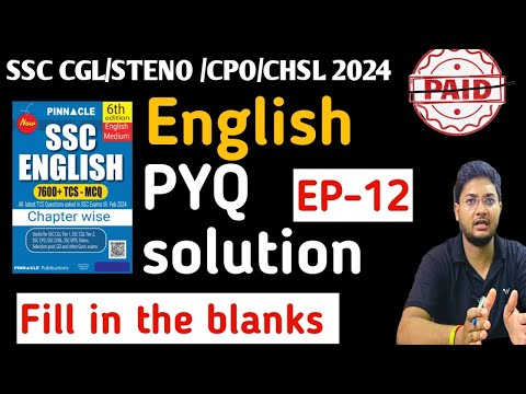 Pinnacle previous year book solution for English EP- 12।। SSC CGL/STENO/CPO/CHSL 2024