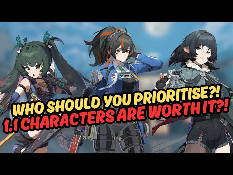 SKIP Zhu Yuan For The NEW 1.1 Characters?! Which Character Has The Most Value?! | Zenless Zone Zero