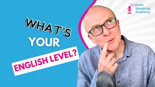 What’s your English level? Find out with this test