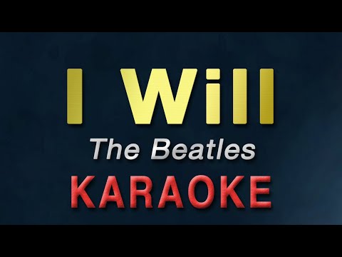 I Will - The Beatles | KARAOKE