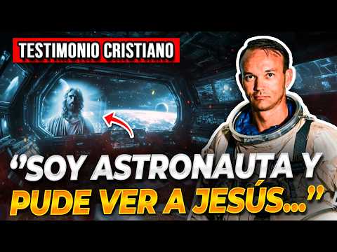 🔴ASTRONAUTA MURIÓ Y CONOCIÓ A JESÚS EN EL ESPACIO | Testimonios Cristianos Impactantes