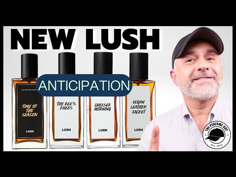 The Exciting Truth About NEW LUSH FRAGRANCES | Anticipation Video