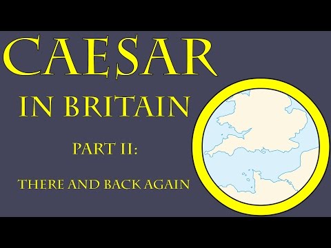 Caesar in Britain II: There and Back Again (54 B.C.E.)