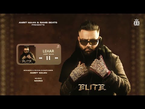 Lehar (Official Audio) : Amrit Maan | Mxrci | Punjabi Songs 2024